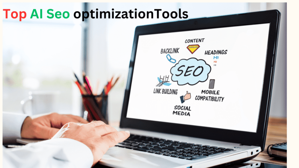 Top AI SEO optimization to Boost Your Ranking For 2025